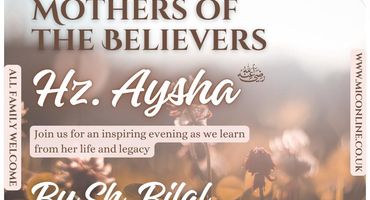 The Wives of the Prophet - Aisha bint Abu Bakr (RA)
