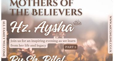The Wives of the Prophet - Aisha bint Abu Bakr (RA)