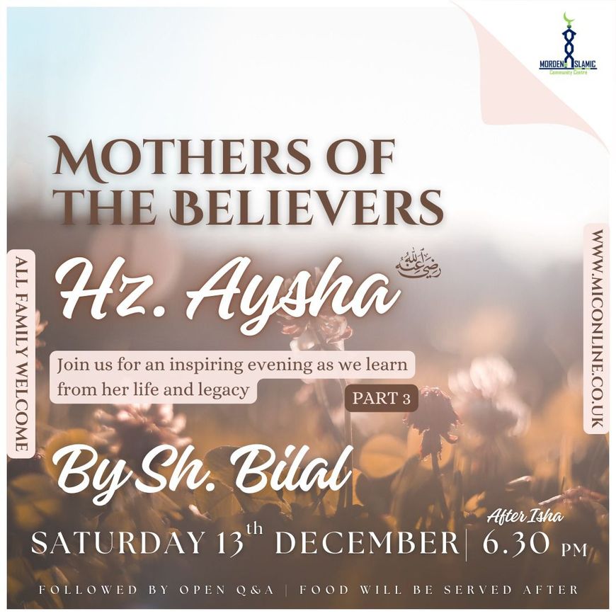 The Wives of the Prophet - Aisha bint Abu Bakr (RA)